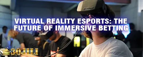 Virtual Reality Esports: The Future of Immersive Betting